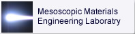 Mesoscopic Materials Engineering Laboratry